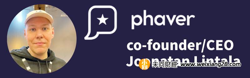 專訪Phaver：擊敗25萬用戶、推出中文版APP，Web3社群應用如何成長？插图